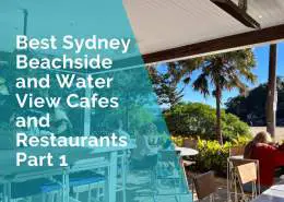 Sydney Beachside Cafes Part 1