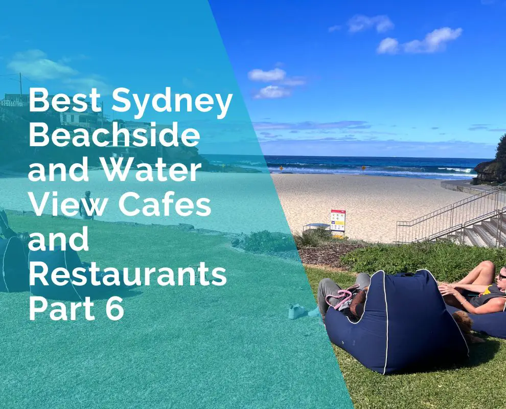 Sydney Beachside Cafes Part 6