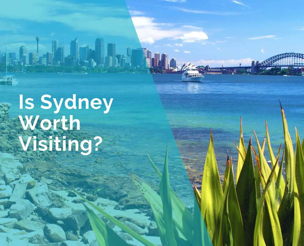 Is Sydney worth visiting?